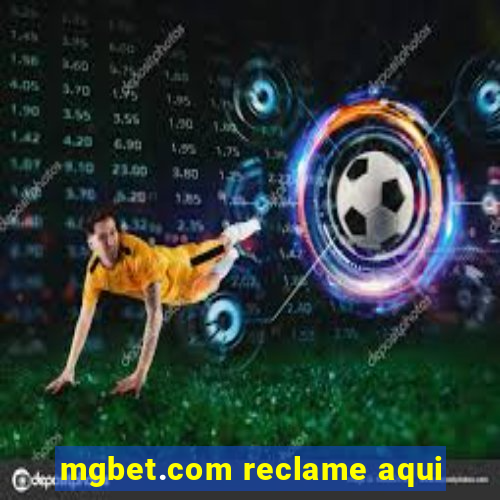 mgbet.com reclame aqui